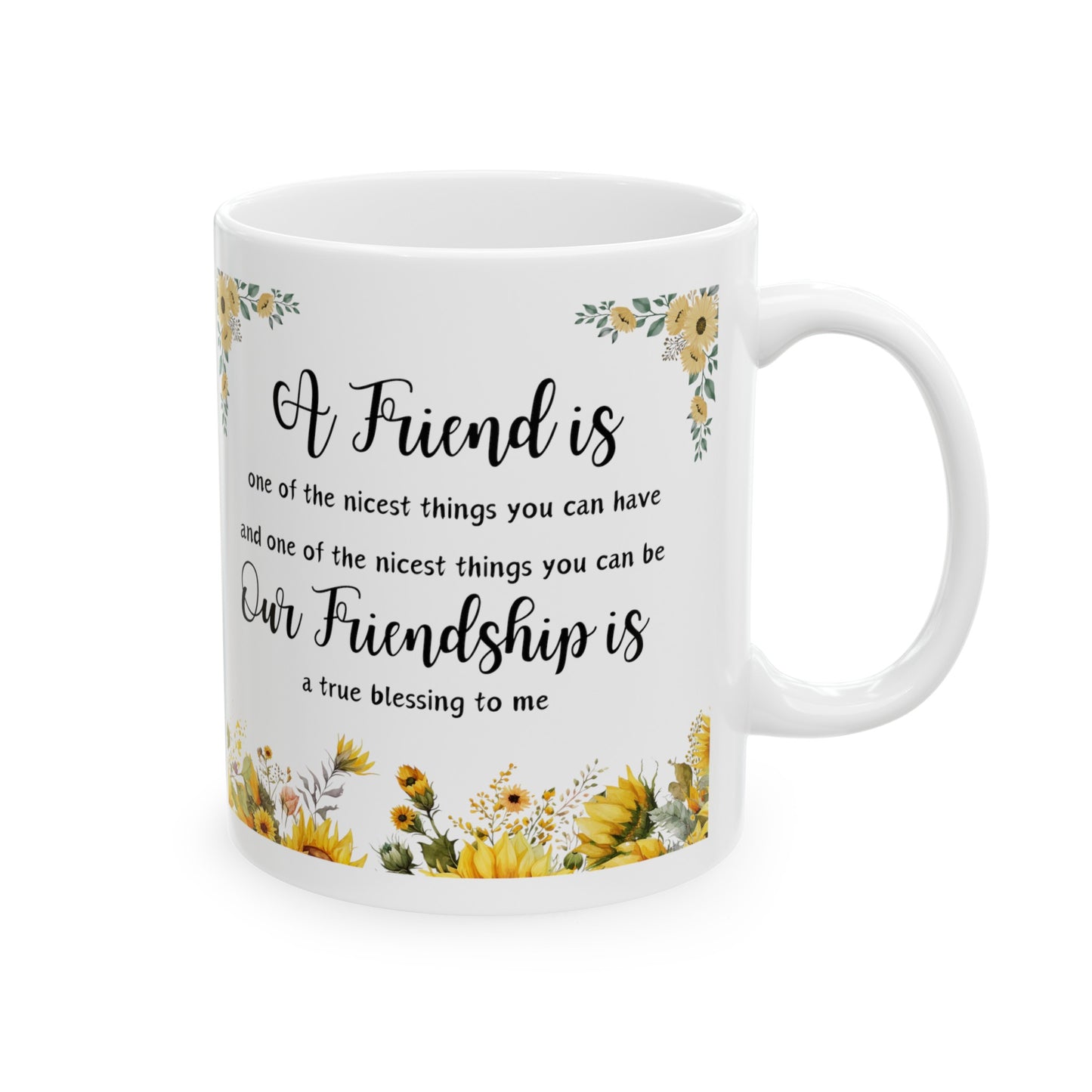 For Friend | Ceramic Mug, (11oz, 15oz)